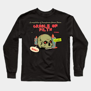 cradle horror stories Long Sleeve T-Shirt